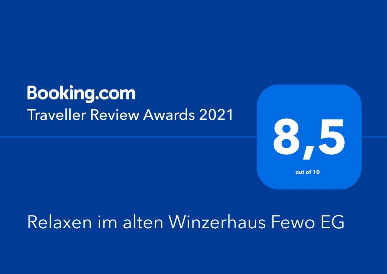 Relaxen Im Alten Winzerhaus Fewo Eg Rech Zewnętrze zdjęcie